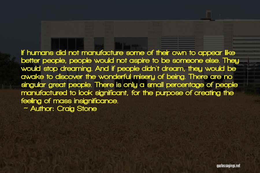 Craig Stone Quotes 165947