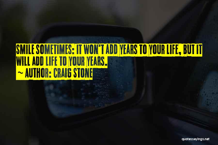 Craig Stone Quotes 1732169