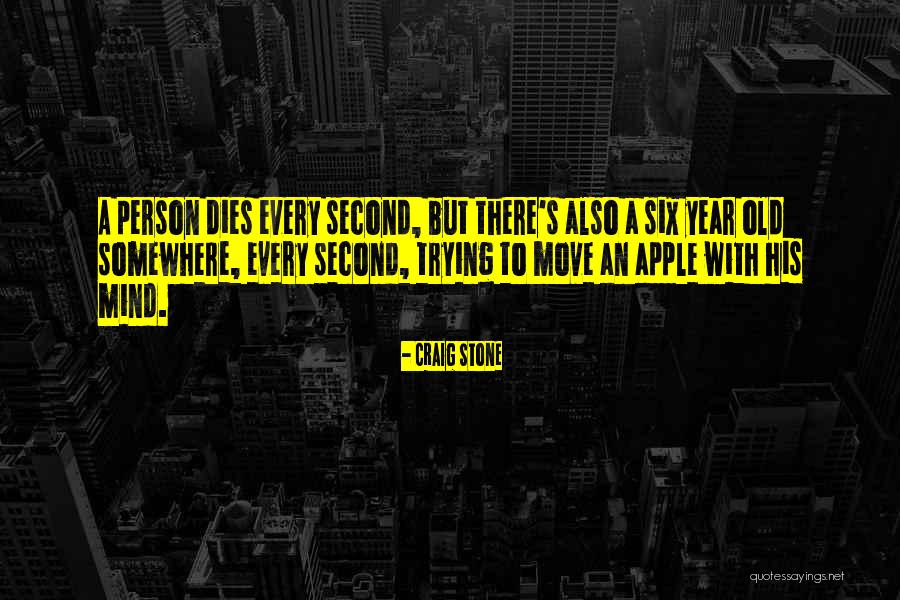 Craig Stone Quotes 1890677 Craig Stone Quotes 1890677