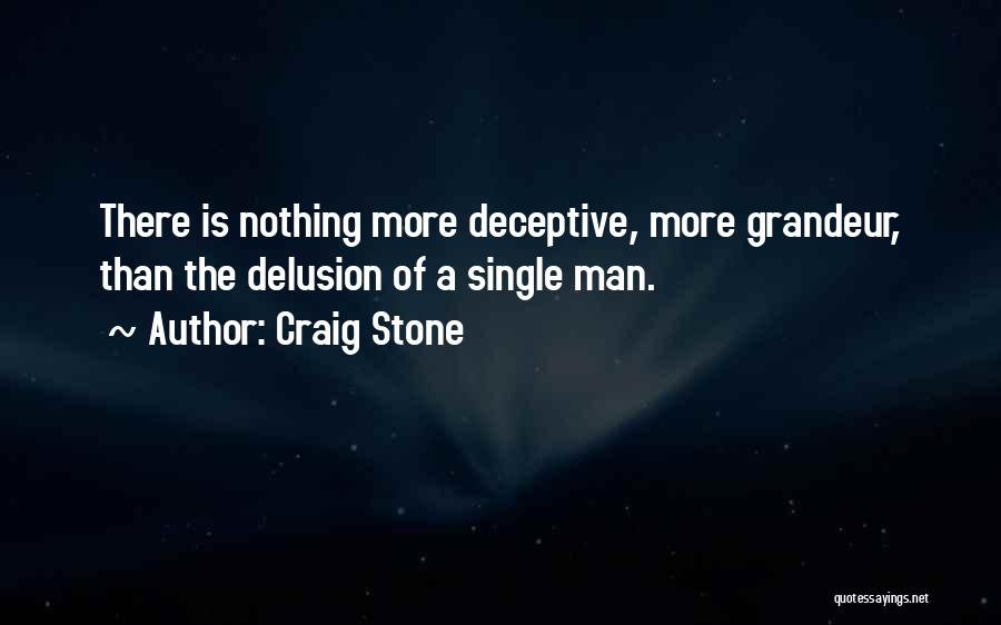 Craig Stone Quotes 1909526