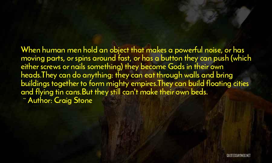 Craig Stone Quotes 2218773