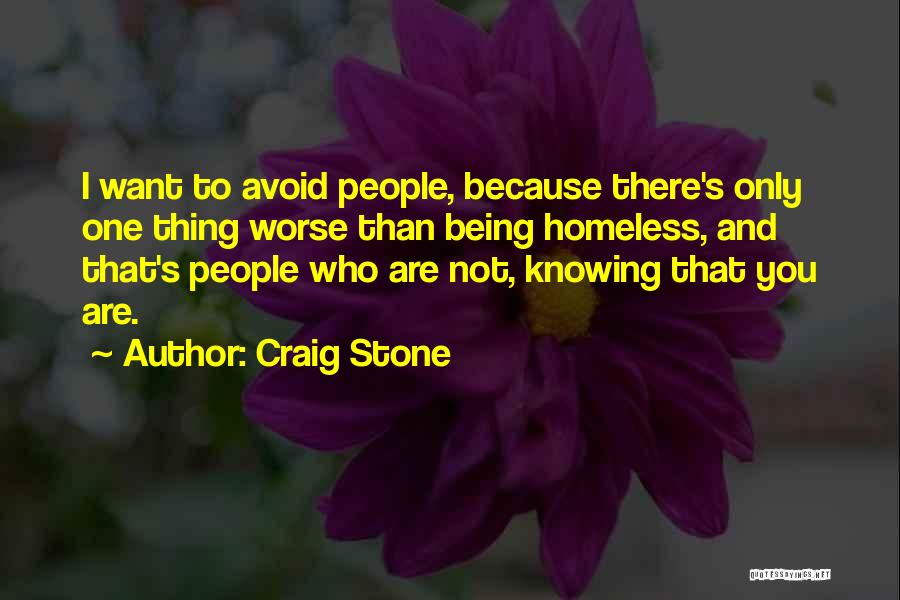 Craig Stone Quotes 329083