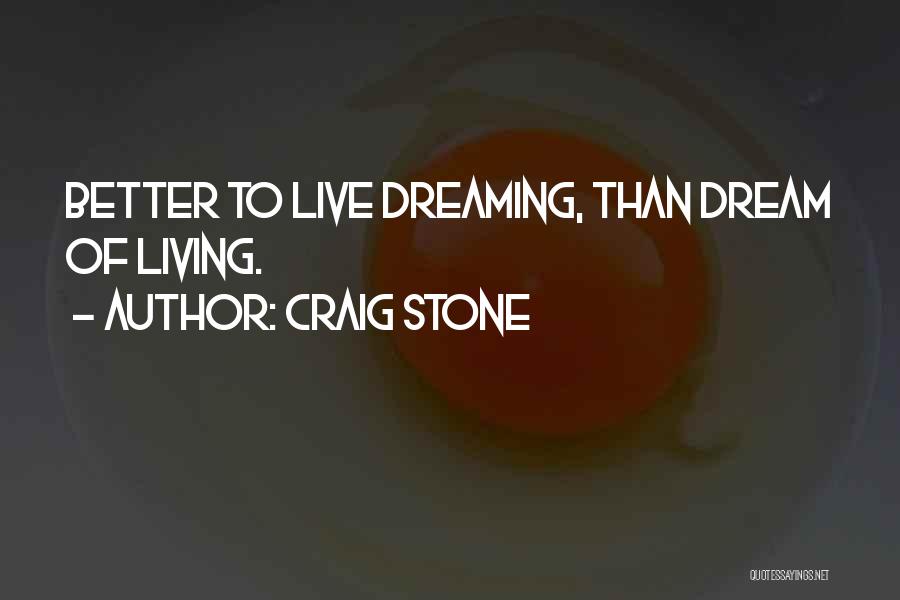 Craig Stone Quotes 404342