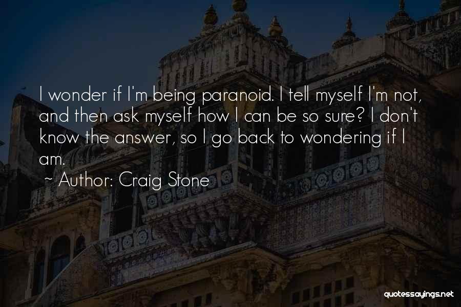 Craig Stone Quotes 78520