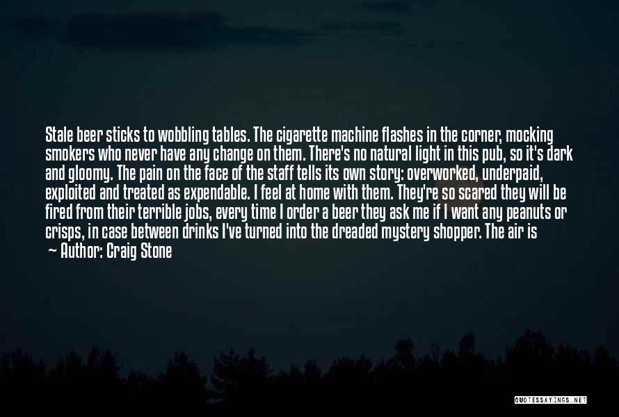 Craig Stone Quotes 866694