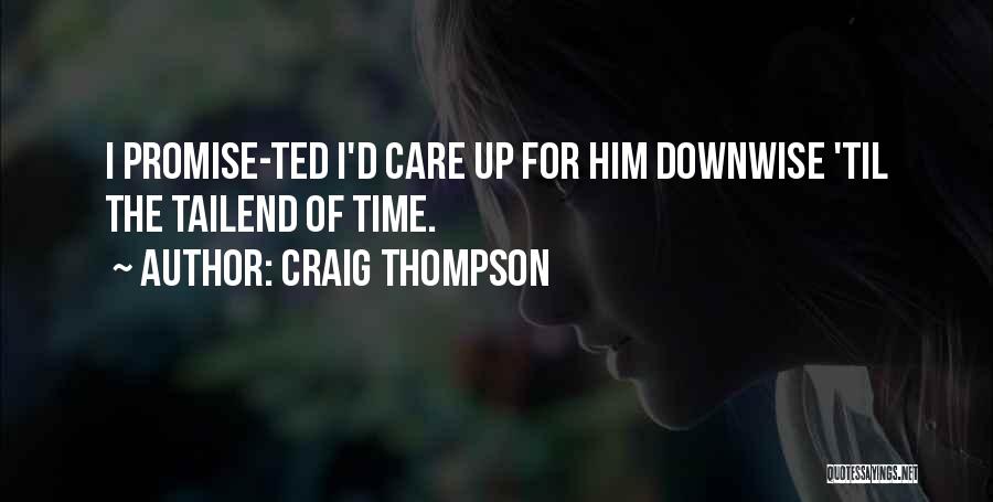 Craig Thompson Quotes 2059712
