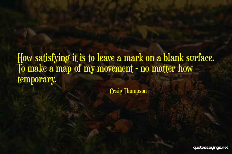 Craig Thompson Quotes 457117