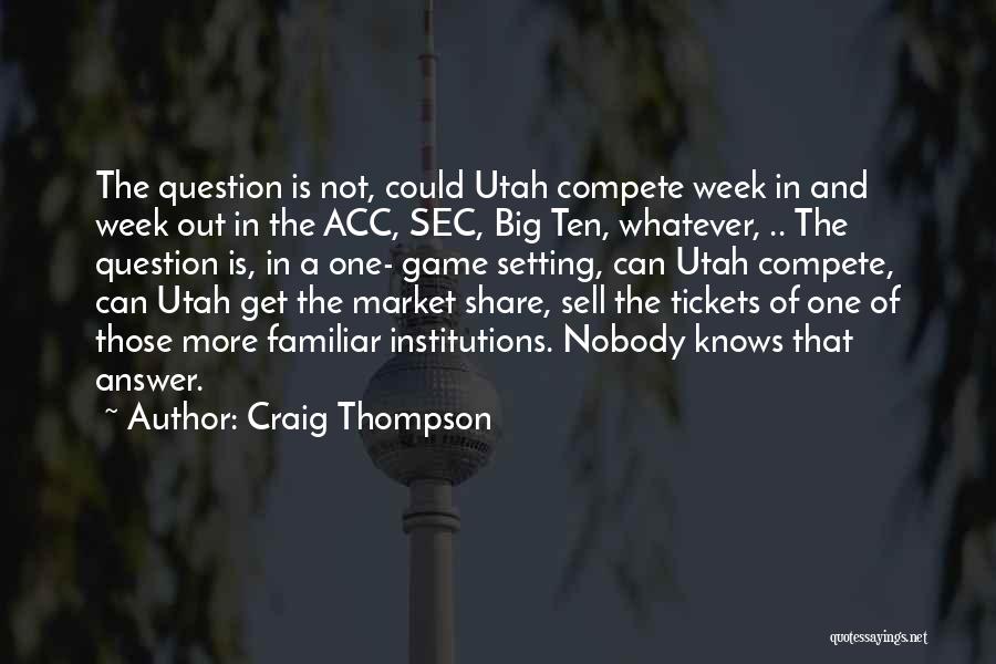 Craig Thompson Quotes 467308