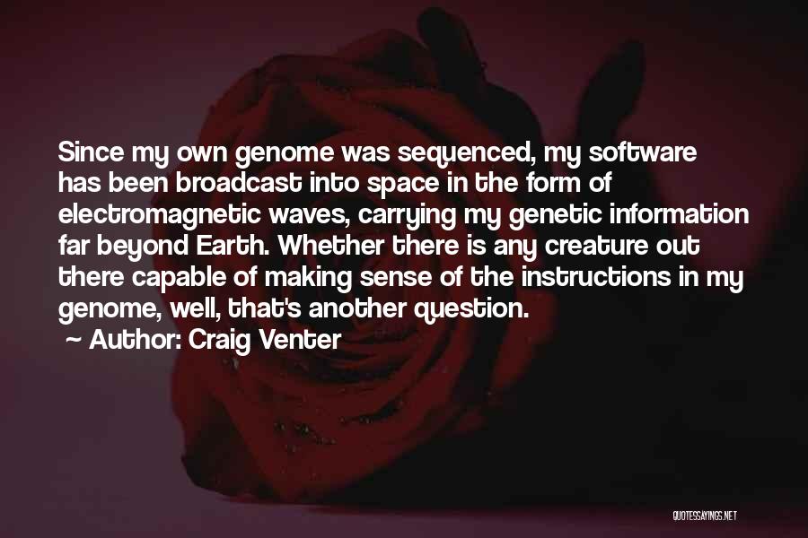 Craig Venter Quotes 1004040