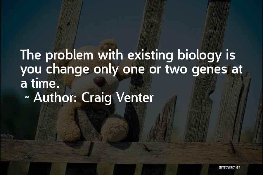 Craig Venter Quotes 1113736