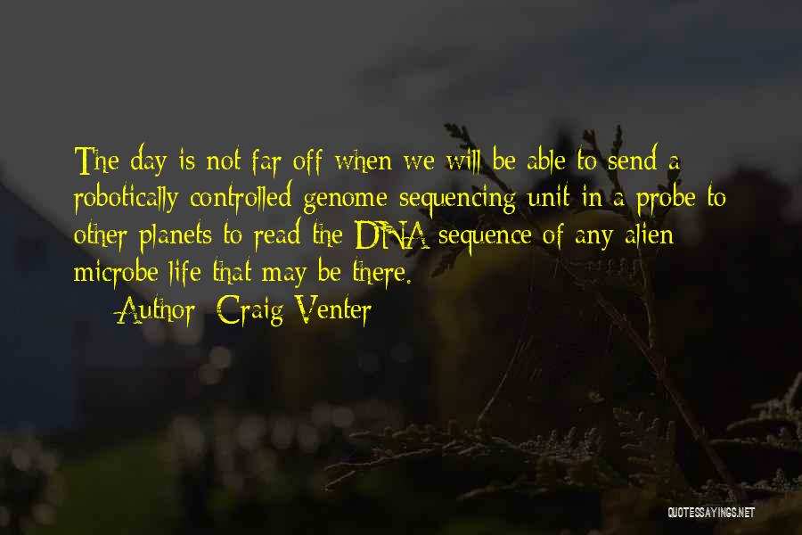 Craig Venter Quotes 1170171