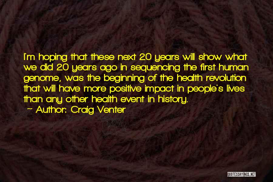 Craig Venter Quotes 1431303