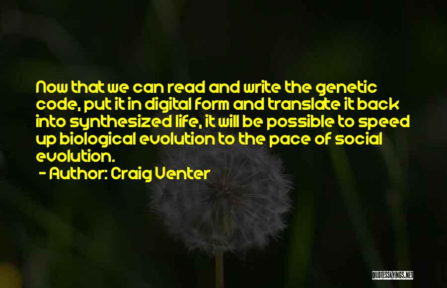 Craig Venter Quotes 1558387