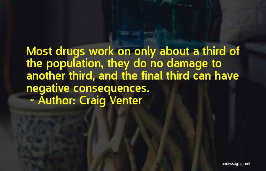 Craig Venter Quotes 1951119