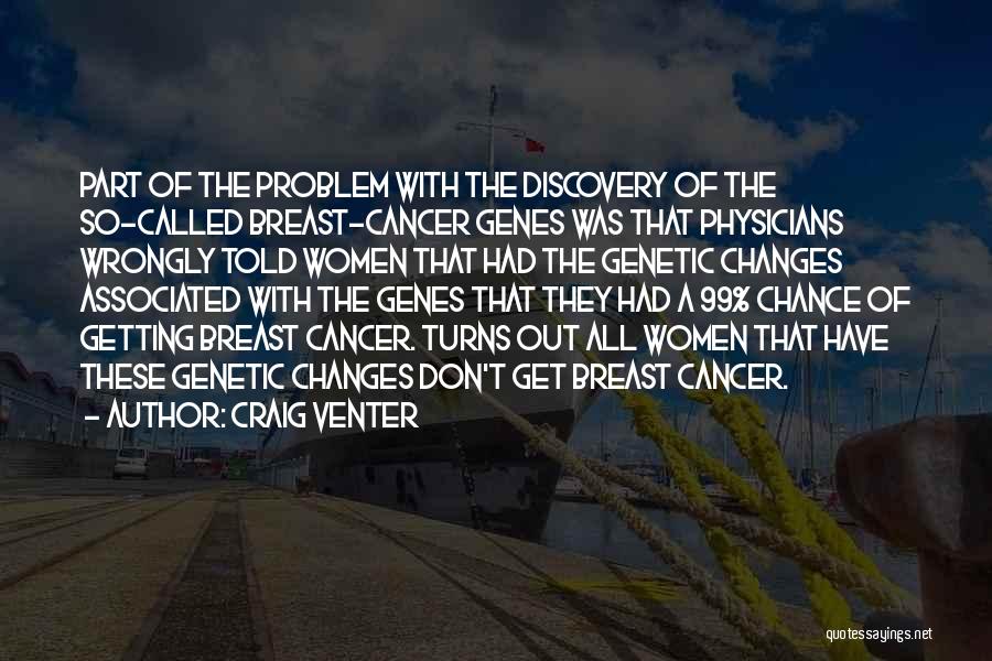 Craig Venter Quotes 2079148