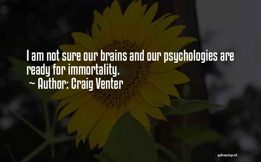 Craig Venter Quotes 459686