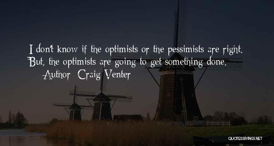 Craig Venter Quotes 787686