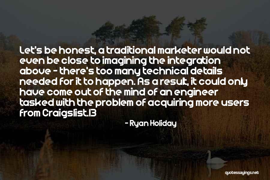 Craigslist Quotes By Ryan Holiday