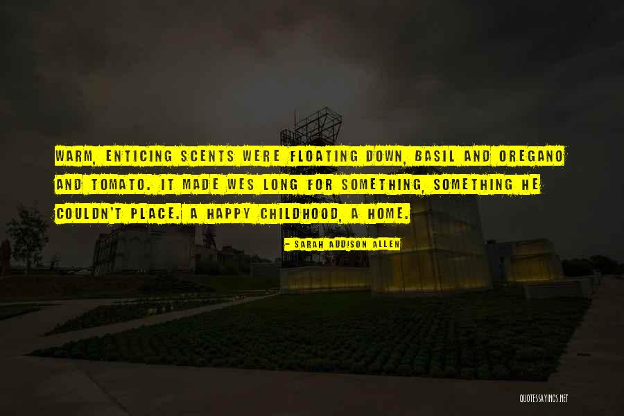 Craigusxtreme Quotes By Sarah Addison Allen Craigusxtreme Quotes By Sarah Addison Allen