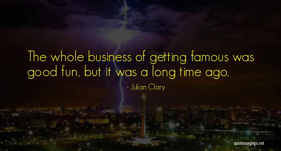 Crainic Motors Quotes By Julian Clary Crainic Motors Quotes By Julian Clary