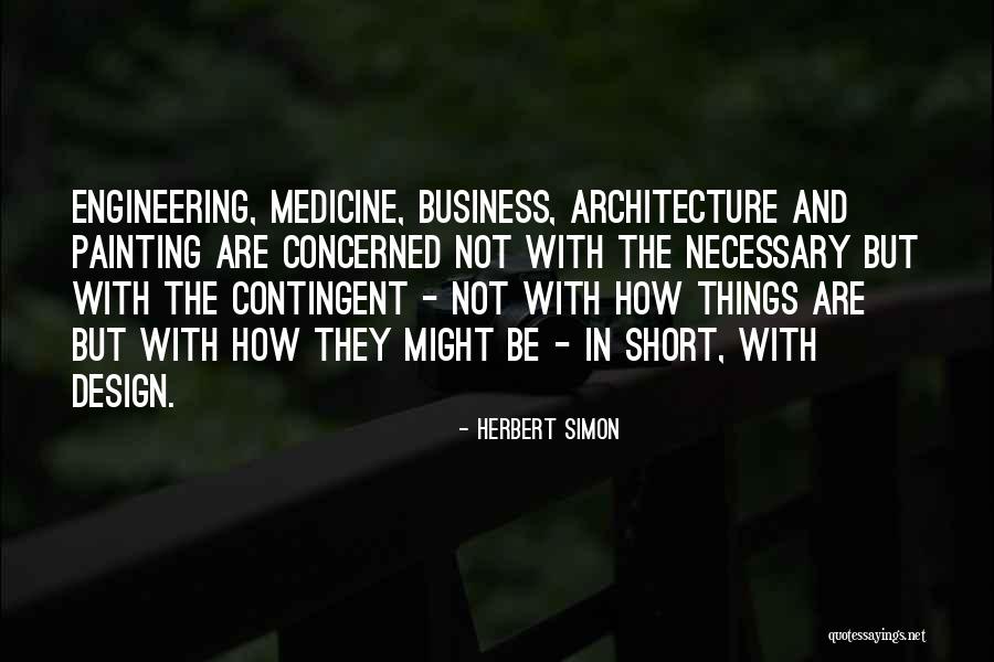 Crainic Pro Quotes By Herbert Simon Crainic Pro Quotes By Herbert Simon
