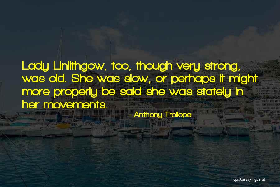 Crains Chicago Quotes By Anthony Trollope