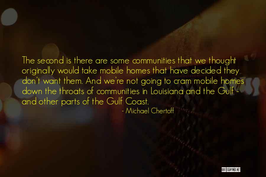 Cram Quotes By Michael Chertoff Cram Quotes By Michael Chertoff