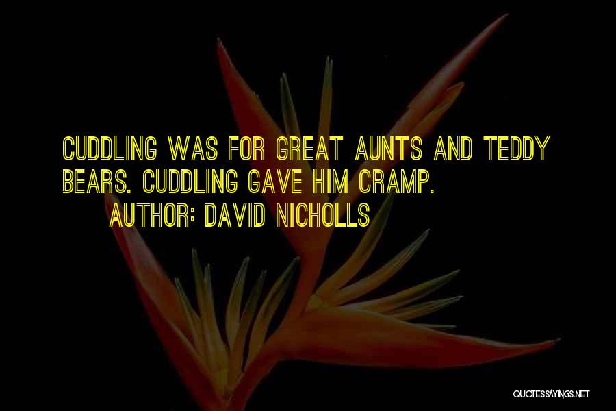 Cramp Quotes By David Nicholls