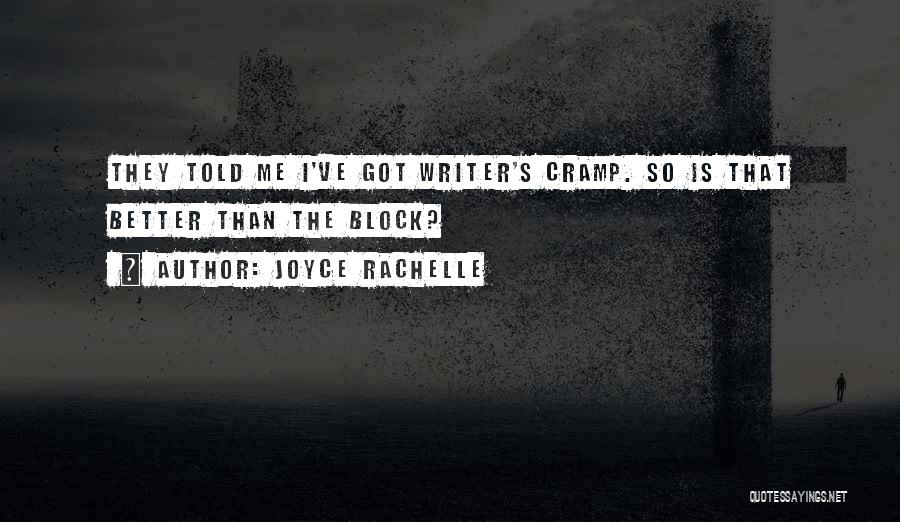 Cramp Quotes By Joyce Rachelle