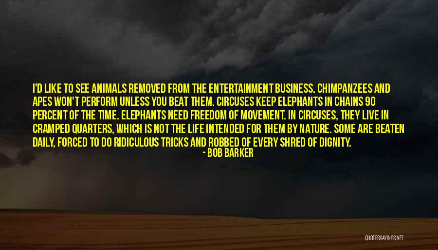 Cramped Life Quotes By Bob Barker Cramped Life Quotes By Bob Barker