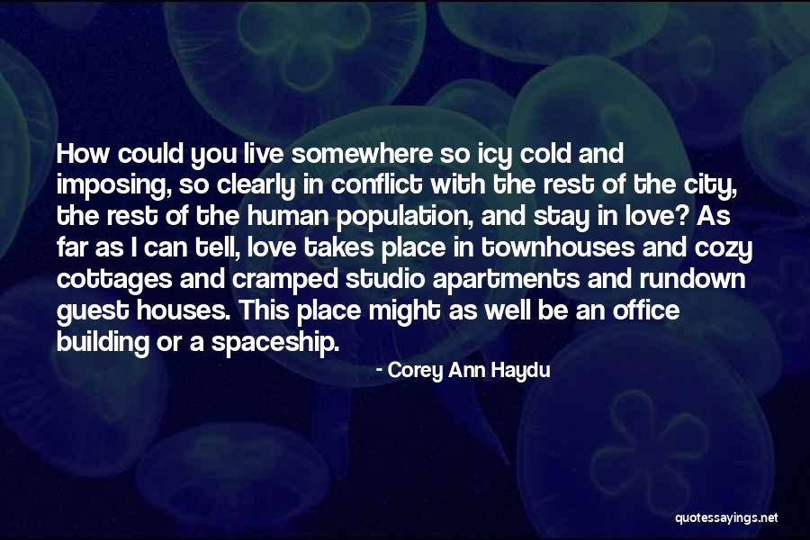 Cramped Quotes By Corey Ann Haydu Cramped Quotes By Corey Ann Haydu