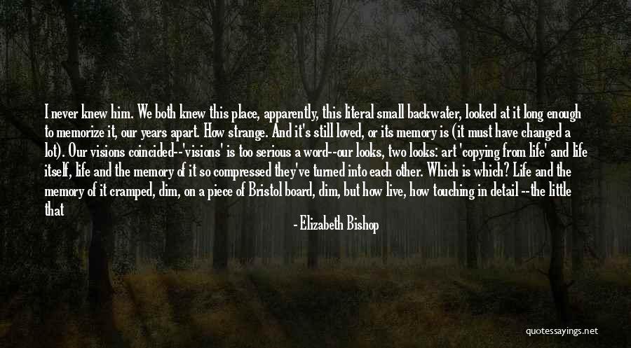 Cramped Quotes By Elizabeth Bishop Cramped Quotes By Elizabeth Bishop