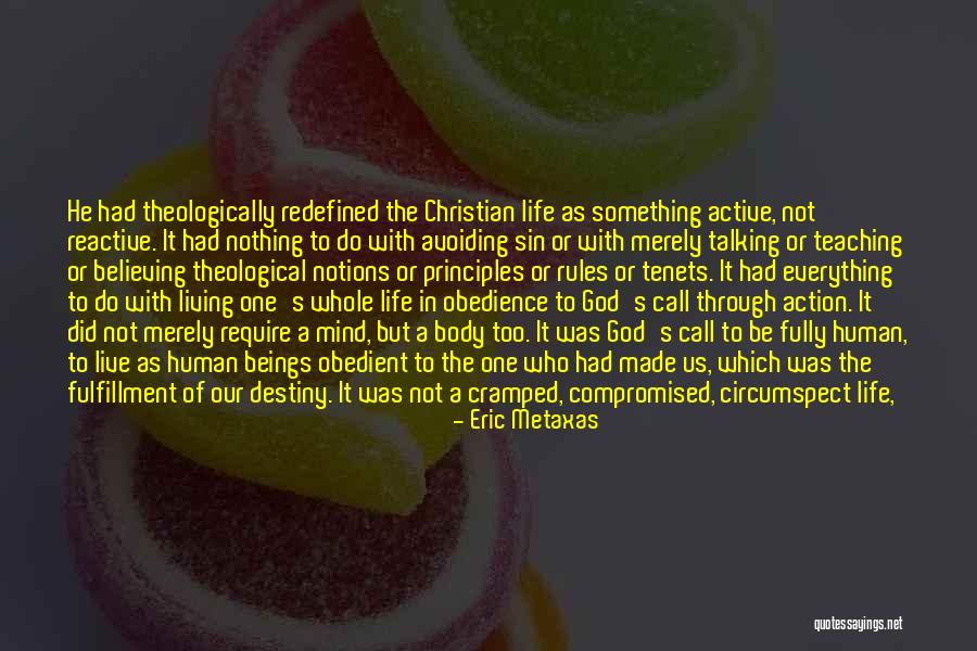 Cramped Quotes By Eric Metaxas Cramped Quotes By Eric Metaxas