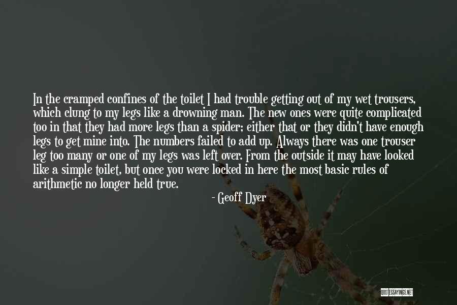 Cramped Quotes By Geoff Dyer