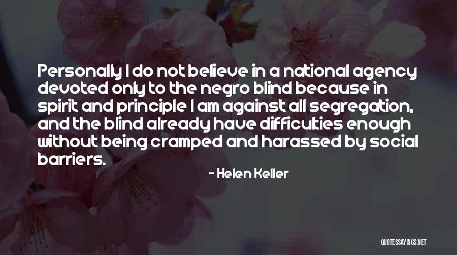 Cramped Quotes By Helen Keller