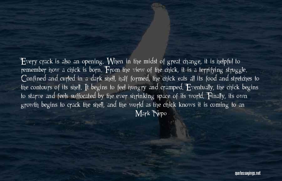 Cramped Quotes By Mark Nepo Cramped Quotes By Mark Nepo
