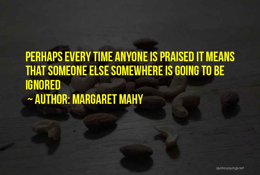 Crampy Quotes By Margaret Mahy