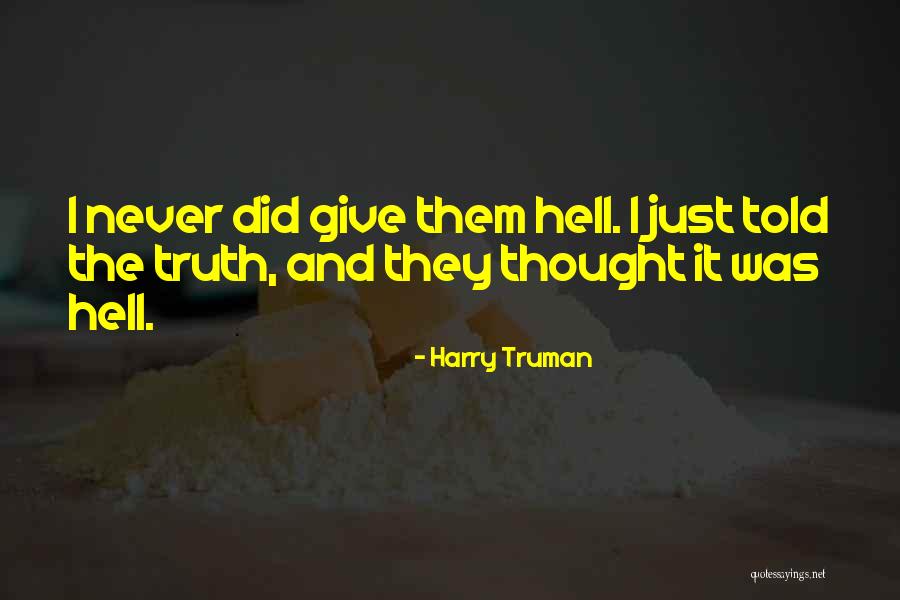 Crampy Stomach Quotes By Harry Truman Crampy Stomach Quotes By Harry Truman