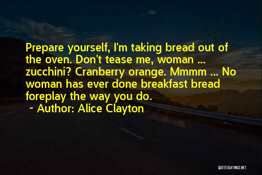 Cranberry Quotes By Alice Clayton