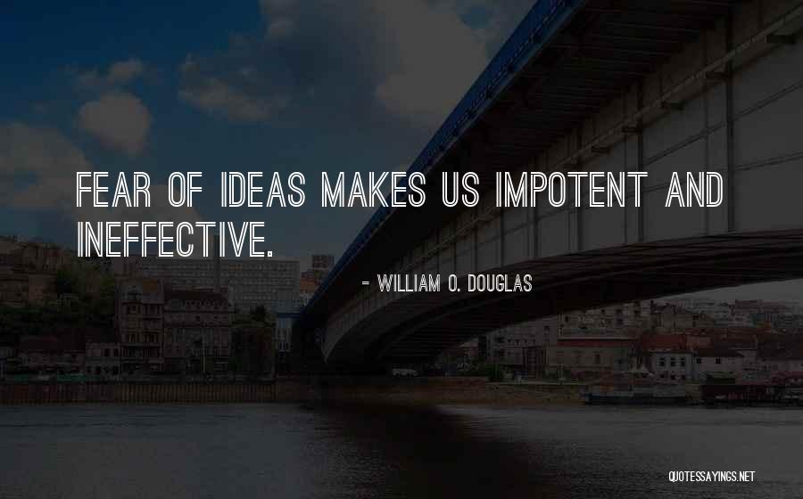 Cranbrook Science Quotes By William O. Douglas Cranbrook Science Quotes By William O. Douglas