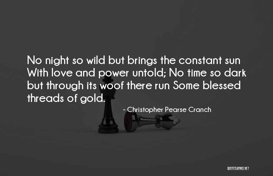 Cranch Quotes By Christopher Pearse Cranch Cranch Quotes By Christopher Pearse Cranch