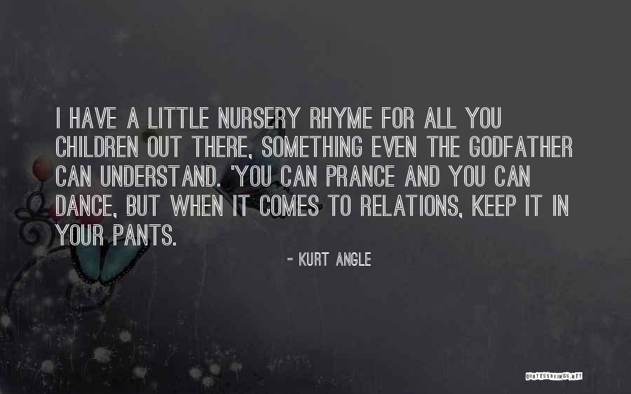 Crandale Cheese Quotes By Kurt Angle Crandale Cheese Quotes By Kurt Angle