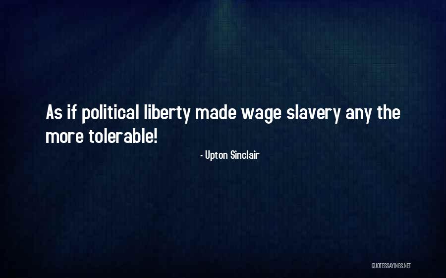 Crane Mansion Quotes By Upton Sinclair Crane Mansion Quotes By Upton Sinclair