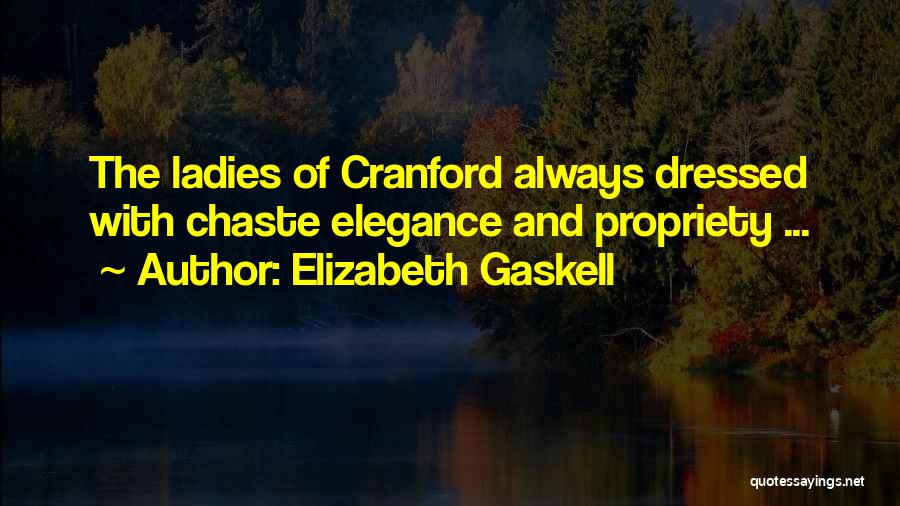 Cranford Quotes By Elizabeth Gaskell