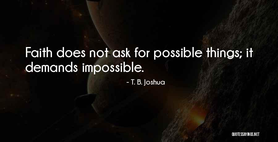Cranham Deprogrammer Quotes By T. B. Joshua Cranham Deprogrammer Quotes By T. B. Joshua