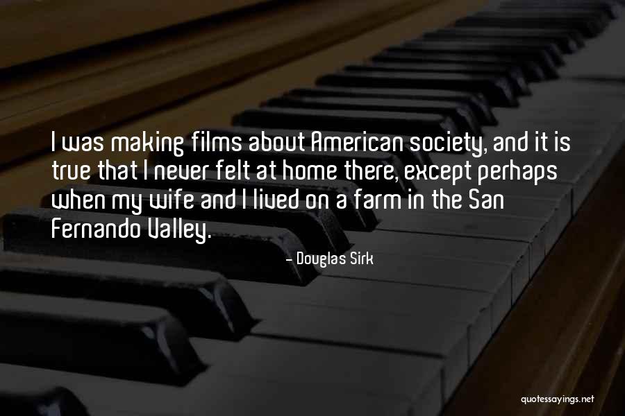 Cranham Primary Quotes By Douglas Sirk Cranham Primary Quotes By Douglas Sirk