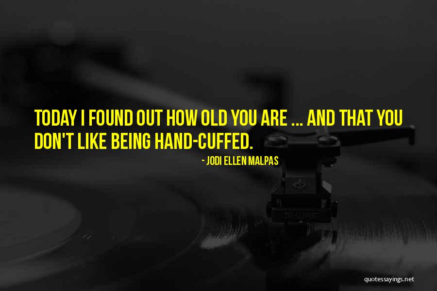 Cranhill Quotes By Jodi Ellen Malpas Cranhill Quotes By Jodi Ellen Malpas