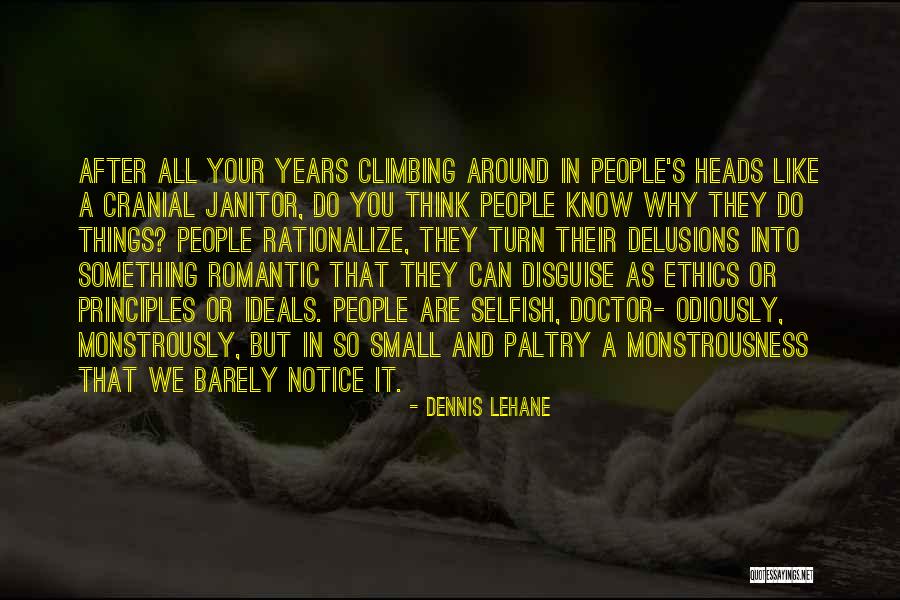Cranial Quotes By Dennis Lehane Cranial Quotes By Dennis Lehane