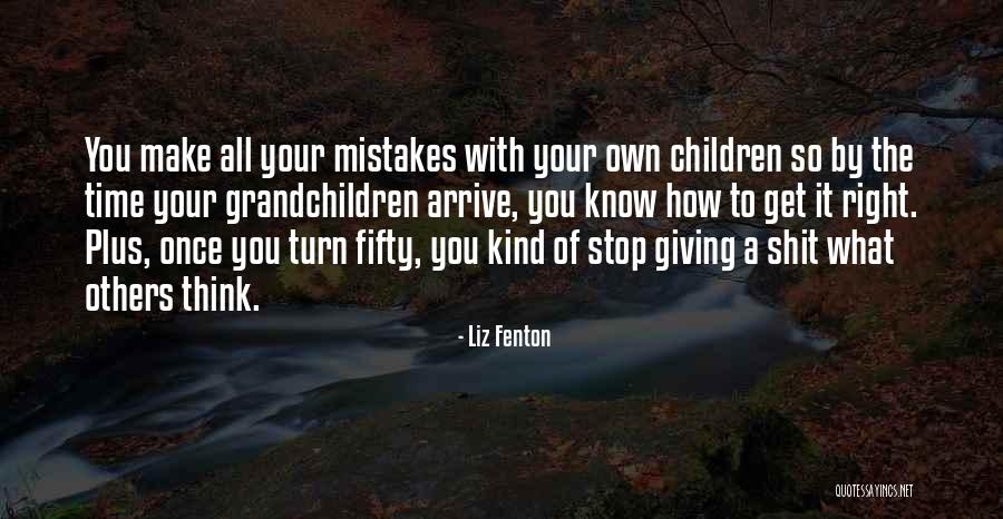 Cranium Games Quotes By Liz Fenton