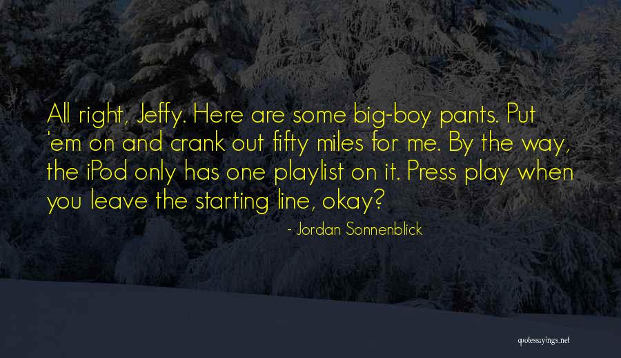 Crank 1 Quotes By Jordan Sonnenblick Crank 1 Quotes By Jordan Sonnenblick